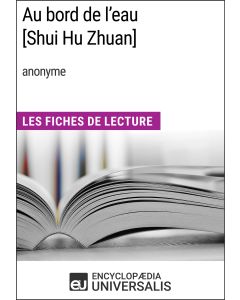 Au bord de l'eau [Shui Hu Zhuan] (anonyme)