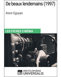 De beaux lendemains d'Atom Egoyan 