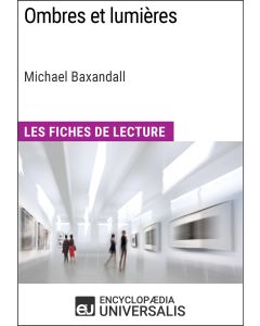 Ombres et lumières de Michael Baxandall 