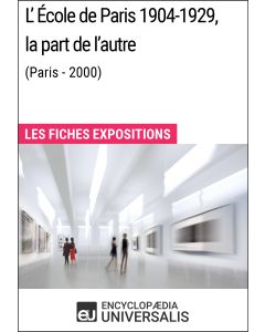L'École de Paris 1904-1929, la part de l'autre (Paris - 2000) 