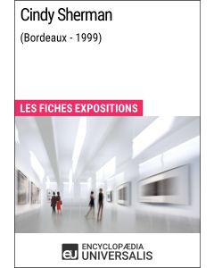 Cindy Sherman (Bordeaux - 1999) 