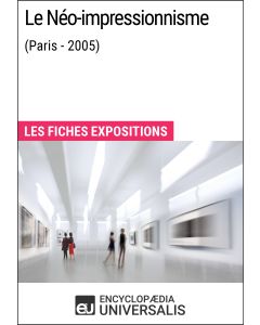 Le Néo-impressionnisme (Paris - 2005) 