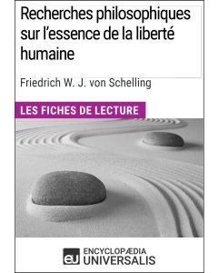 Recherches philosophiques sur l'essence de la liberté humaine de Schelling