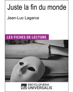 Juste la fin du monde de Jean-Luc Lagarce