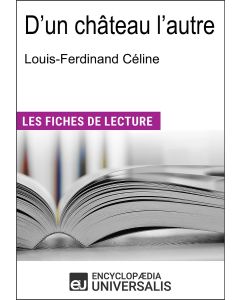 D'un château l'autre de Louis-Ferdinand Céline