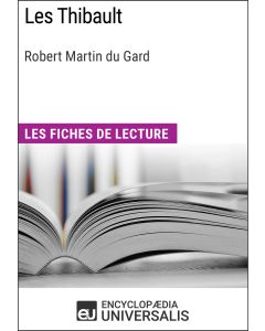 Les Thibault de Roger Martin du Gard
