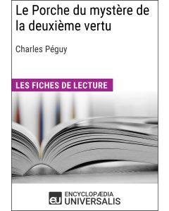 Le Porche du mystère de la deuxième vertu de Charles Péguy