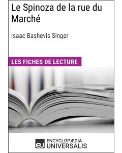 Le Spinoza de la rue du Marché d'Isaac Bashevis Singer