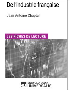 De l'industrie française de Jean Antoine Chaptal