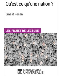 Qu'est-ce qu'une nation ? d'Ernest Renan