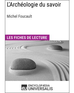 L'Archéologie du savoir de Michel Foucault