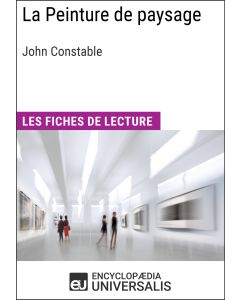 La Peinture de paysage de John Constable