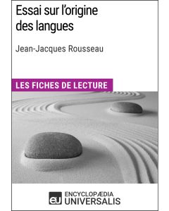 Essai sur l'origine des langues de Jean-Jacques Rousseau