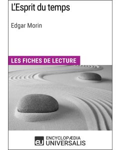 L'Esprit du temps d'Edgar Morin