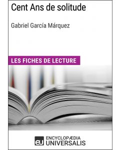 Cent Ans de solitude de Gabriel García Márquez