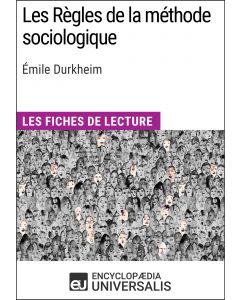 Les Règles de la méthode sociologique d'Émile Durkheim