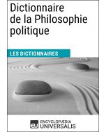 Dictionnaire de la Philosophie politique