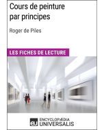 Cours de peinture par principes de Roger de Piles