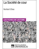 La Société de cour de Norbert Elias