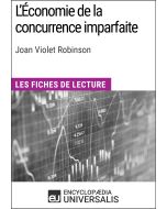 L'Économie de la concurrence imparfaite de Joan Violet Robinson