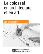 Le colossal en architecture et en art