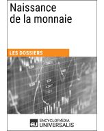 Naissance de la monnaie