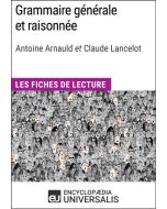 Grammaire générale et raisonnée d'A. Arnauld et C. Lancelot