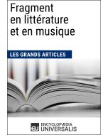 Fragment en littérature et en musique 