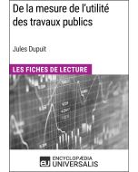 De la mesure de l'utilité des travaux publics de Jules Dupuit