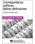 Correspondance, préfaces, épîtres dédicatoires de Claudio Monteverdi