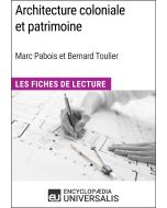 Architecture coloniale et patrimoine de Marc Pabois et Bernard Toulier