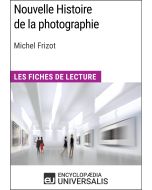 Nouvelle Histoire de la photographie de Michel Frizot
