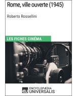 Rome, ville ouverte de Roberto Rossellini  