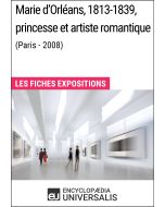 Marie d'Orléans, 1813-1839, princesse et artiste romantique (Paris - 2008) 