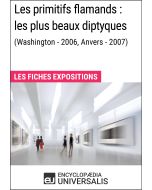 Les primitifs flamands : les plus beaux diptyques (Washington - 2006, Anvers - 2007) 