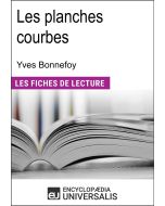 Les planches courbes d'Yves Bonnefoy