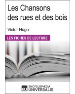 Les Chansons des rues et des bois de Victor Hugo
