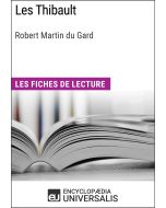 Les Thibault de Roger Martin du Gard