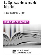 Le Spinoza de la rue du Marché d'Isaac Bashevis Singer