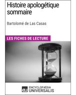 Histoire apologétique sommaire de Bartolomé de Las Casas