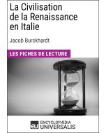 La Civilisation de la Renaissance en Italie de Jacob Burckhardt
