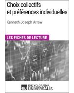 Choix collectifs et préférences individuelles de Kenneth Joseph Arrow