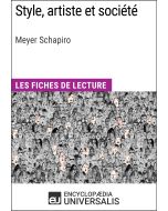 Style, artiste et société de Meyer Schapiro