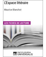 L'Espace littéraire de Maurice Blanchot